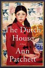 <i>The Dutch House</i> by Ann Patchett