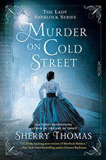 <i>Murder on Cold Street</i> by Sherry Thomas