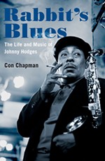 Rabbit's Blues: The Life and Music of Johnny Hodges